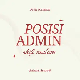 LOKER ADMIN SHIFT MALAM