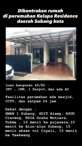 Disewakan Rumah di pusat Kota Subang - Kelapa Residence