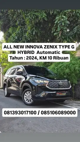 ALL NEW INNOVA ZENIX TYPE G HYBRID  Automatic
Tahun: 2024,KM 10 Ribuan