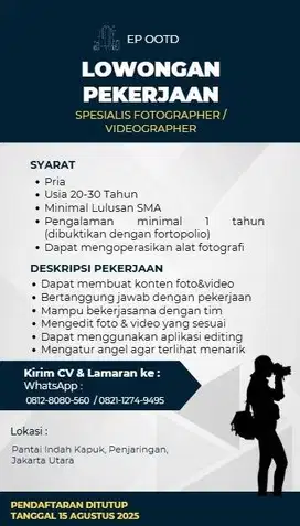 DIBUTUHKAN SEGERA SPESIALIS FOTOGRAPHER / VIDEOGRAPHER