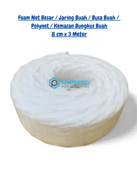 Foam Net Besar / Jaring Buah / Busa Buah / Polynet Ukuran 8cm x 3meter