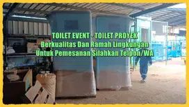 Toilet Event, Toilet Proyek, WC Umum, Toilet Portable, Murah Siap Paka