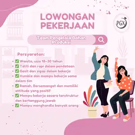 Lowongan Kerja Staf Pengelola Bahan Produksi (Wanita)