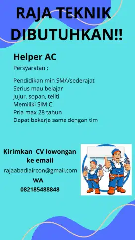 Lowongan pekerjaan Helper Teknisi AC