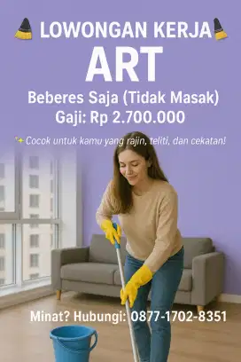 Loker asisten rumah tangga  khusus beberes