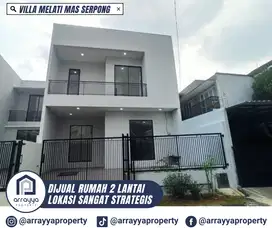 RUMAH BARU 2 LANTAI DI VILLA MELATI MAS .EN652.