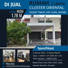 1 Unit Rumah 2Lantai Cluster Oriental Hadap Timur Siap Huni, Batam