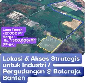 Dijual Murah Tanah Balaraja Timur Untuk Industri Pergudangan Cikupa
