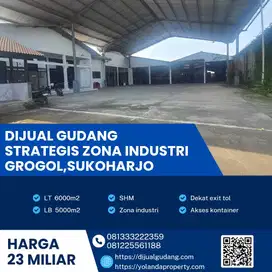 Dijual Cepat Gudang Strategis Industri Lokasi Manang Sukoharjo 6000m2