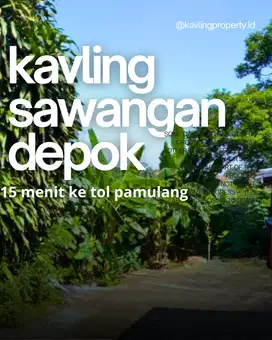 Tanah Kavling Depok Sawangan, 16 Menit Ke Gerbang Tol Pamulang