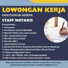 DIBUTUHKAN SEGERA STAFF KANTOR NOTARIS