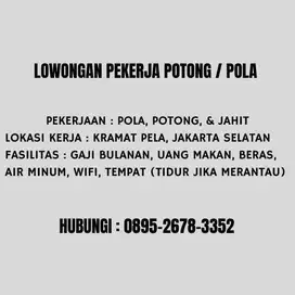 LOWONGAN KERJA POLA POTONG SEKALIGUS JAHIT