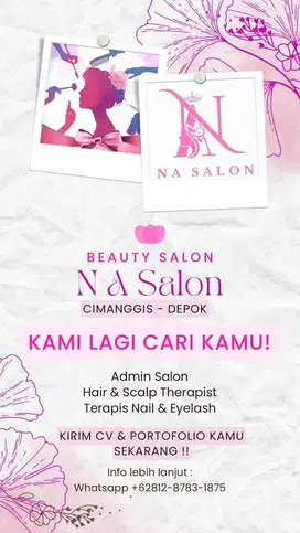 Di butuhkan tenaga kerja stylis,terapist & admin salon