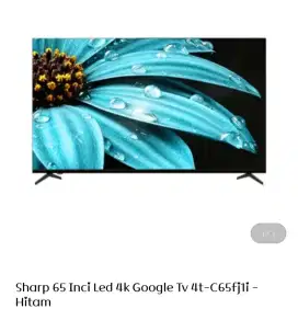 SHARP LED GOOGLE TV 65 INCI
