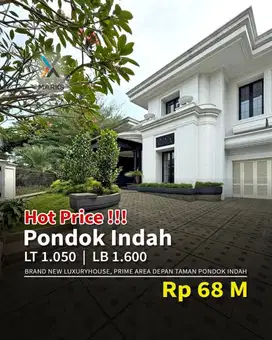FOR SALE PONDOK INDAH - JAKARTA SELATAN  BRAND NEW LUXURYHOUSE,  PRIME