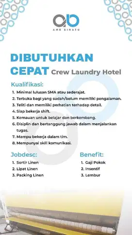 DIBUTUHKAN SEGERA CREW LAUNDRY