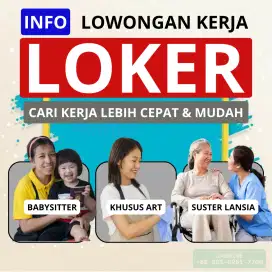 Loker wanita art, babysitter, suster lansia
