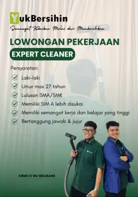 Dibutuhkan Segera Expert Cleaner