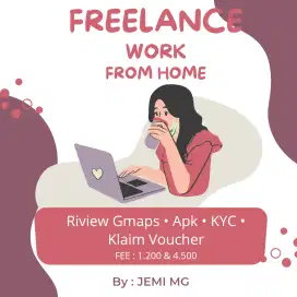 FREELANCE BISA KERJA DI RUMAH