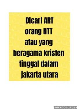 Dicari ART wanita  beragama kristen tinggal dalam