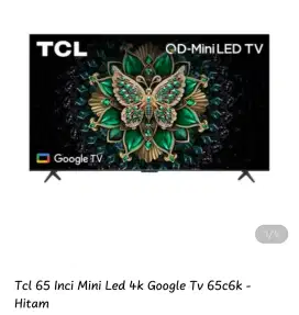 Tcl 56 Inc Mini Led 4K Google Tv 65c6k - Hitam