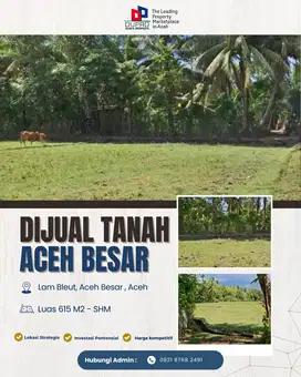 Dijual Tanah Strategis di Aceh Besar – SHM, Luas 615 m, Lokasi Asri