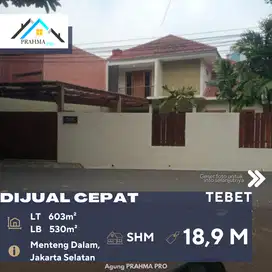 Tebet Dijual Rumah Prime Area Lokasi Strategis Harga Dibawah Pasaran