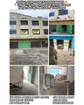 Dijual ruko 2 unit dipekanbaru jln.hangtuah dekat rs awal brosd