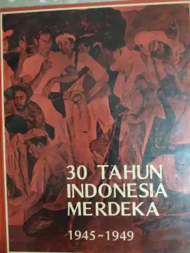Koleksi buku 30 tahun Indonesia Merdeka