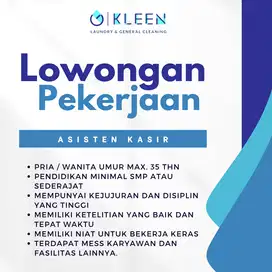 [LOWONGAN KERJA – KLEEN LAUNDRY PREMIUM] [ASISTEN KASIR]