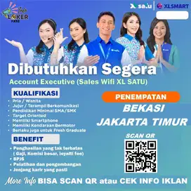 LOWONGAN MARKETING WIFI RUMAHAN PROVIDER XL SATU