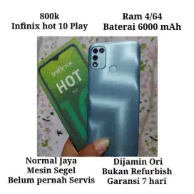 Infinix hot 10 play 4/64 orisinil segel dijamin ORI bukan refurbish