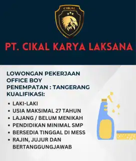 DIBUTUHKAN SEGERA OFFICE BOY