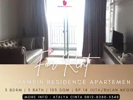 Disewakan Apartement Thamrin Residence Middle Floor 3BR Full Furnished