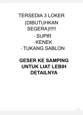 Lowongan Kerja Supir, Kenek dan Tukang Sablon