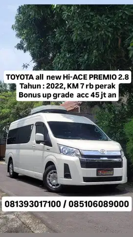 km 7 rb, TOYOTA all  new Hi-ACE PREMIO 2.8
Th : 2022