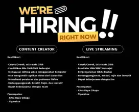 DIBUTUHKAN SEGERA CONTENT CREATOR & HOST LIVE STREAMING