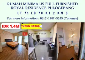 Rumah minimalis Full Furnished Royal Residence Pulogebang