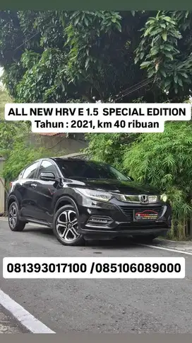 ALL NEW HRV E 1.5  SPECIAL EDITION AUTOMATIC
Tahun : 2021, km 40 ribua