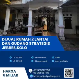Dijual Rumah 2 Lantai dan Gudang  Lokasi Jebres,Solo luas 597m2