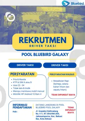 Lowongan driver taksi Bluebird pool galaxy, bekasi
