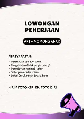 Lowongan ART plus Momong Anak