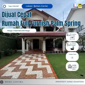 Dijual Rumah Mewah Full Furnish Palm Spring batam center