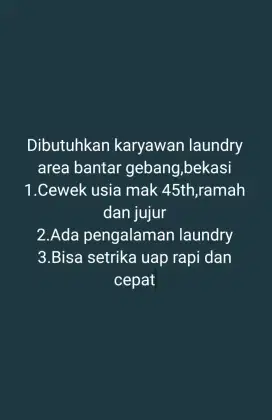 Dibutuhkan karyawan laundry bekasi