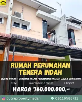 DIJUAL PERUMAHAN TENERA INDAH DAERAH BUDI LUHUR