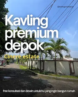 Kavling Premium Dalam Perumahan Cinere Estate, Tersedia 4 Unit