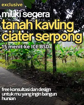 Tanah Kavling Ciater Serpong , Tersisa 2 Unit Dekat Stasiun Rawabuntu