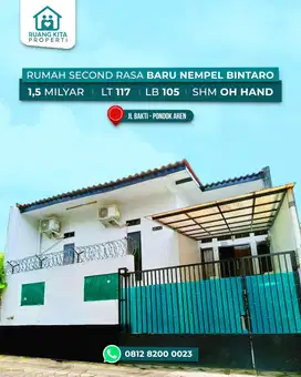 Rumah Second Rasa Baru Nempel Bintaro!