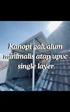 KANOPI ATAP UPVC SINGLE LAYER