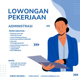 Mencari staff admitrasi dan marketing Perkantoran,dibutuhkan segera.